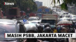Masih PSBB, Sejumlah...