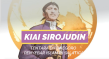 Kisah Kiai Sirojudin,...