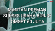 Mantan Preman Di Kota...