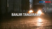 Hujan di Kota Tangerang...