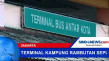 Terminal Kampung Rambutan...