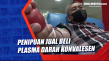 Penipuan Jual Beli Plasma...