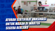 Aturan Sertifikat Vaksinasi...
