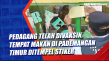 Pedagang Telah Divaksin,...