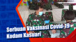 Serbuan Vaksinasi Covid-19...