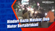 Hindari Razia Masker,...