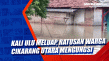 Kali Ulu Meluap, Ratusan...
