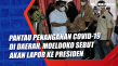 Pantau Penanganan Covid-19...