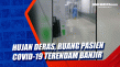 Hujan Deras, Ruang Pasien...