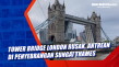 Tower Bridge London...