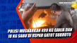 Polisi Musnahkan 499...