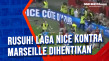 Rusuh! Laga Nice Kontra...