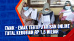 Emak - Emak Tertipu...