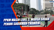 PPKM Masih Level 3,...