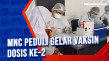 MNC Peduli Gelar Vaksin...