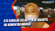 610 Sekolah Gelar PTM...