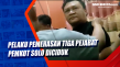 Pelaku Pemerasan Tiga...