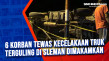 6 Korban Tewas Kecelakaan...