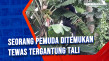 Seorang Pemuda Ditemukan...
