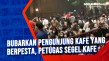 Bubarkan Pengunjung...