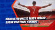 Manchster United Terus...