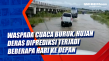 Waspada Cuaca Buruk,...