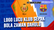 Logo Lucu Klub Sepak...