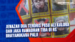 Jenazah dua teroris...