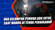 Dua Kelompok Pemuda...