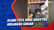 Jelang 2024, Viral Video...
