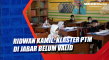Ridwan Kamil: Klaster...
