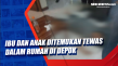 Ibu dan Anak Ditemukan...