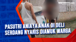 Pasutri Aniaya Anak...