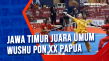 Jawa Timur Juara Umum...