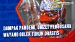 Dampak Pandemi, Omzet...
