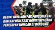Begini Gaya Kompak Panglima...