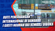 Rute Penerbangan Internasional...