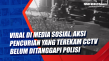 Viral di Media Sosial,...