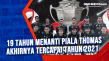 19 Tahun Menanti Piala...