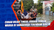 Curah Hujan Tinggi,...