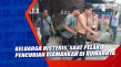 Keluarga Histeris, Saat...