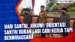 Hari Santri, Jokowi:...