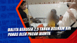 Balita Berusia 2,5 Tahun...