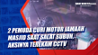 2 Pemuda Curi Motor...