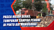 Pasca Hujan Deras, Tumpukan...