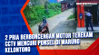 2 Pria Berboncengan...