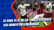 AS Roma Vs AC Milan...