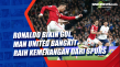 Ronaldo Bikin Gol, Man...