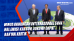 Minta Dukungan Internasional...