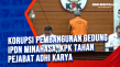 Korupsi Pembangunan...